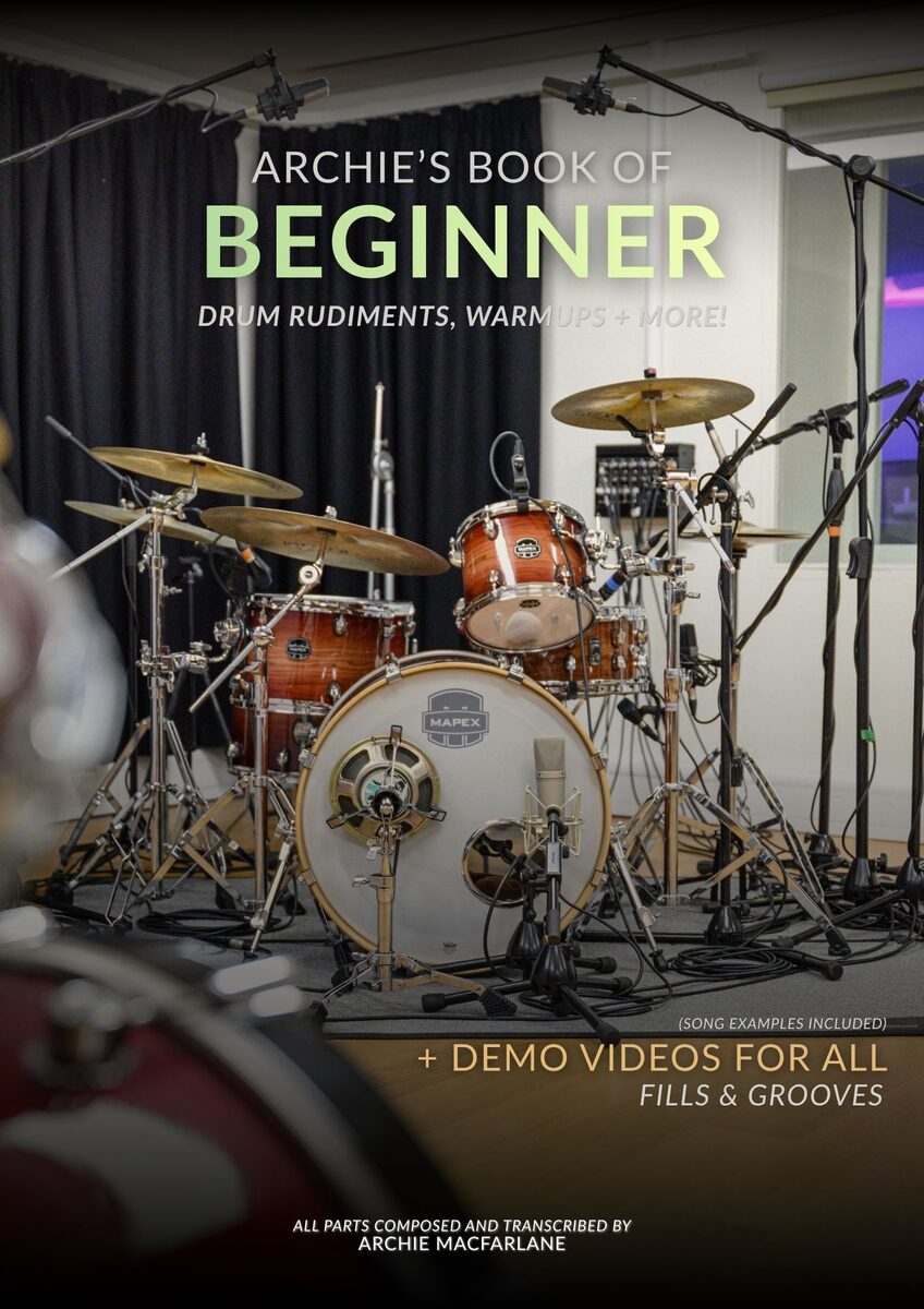 Archie's Book of Beginner Drum Rudiments, Warmups + More!