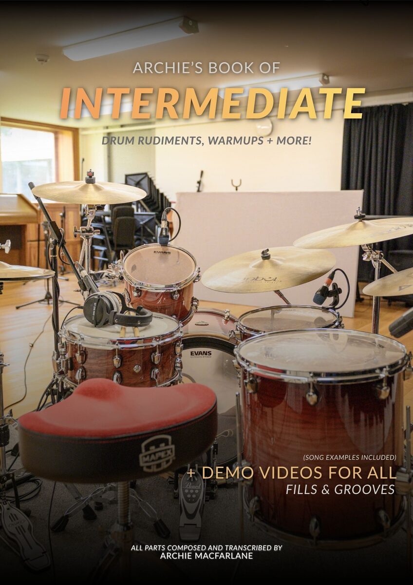 Archie's Book of Intermediate Drum Rudiments, Warmups + More!