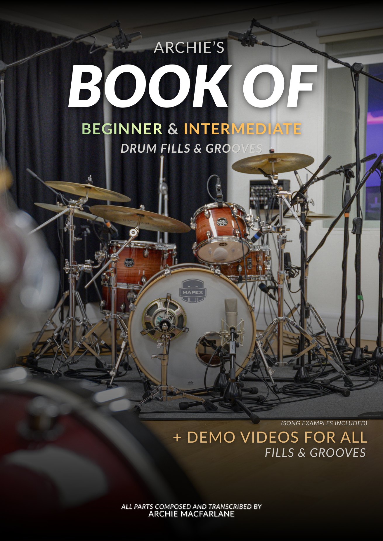 Archie's Book of Beginner & Intermediate Drum Fills & Grooves